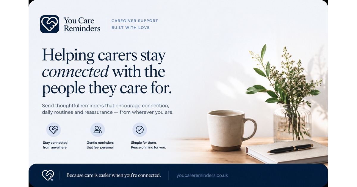 You Care Reminders social preview showing a calm home setting and the message Helping carers stay connected with the people they care for.